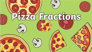 Fun with Fractions  Pizza Fractions [upl. by Fattal]