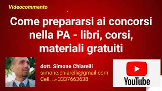 Come prepararsi ai concorsi nella PA  libri corsi materiali gratuiti 29112020 [upl. by Mota]