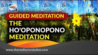 Guided Meditation The Hooponopono Meditation [upl. by Lose178]