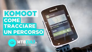 TUTORIAL  Come tracciare un percorso con Komoot [upl. by Atinel576]