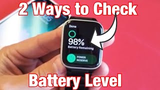 How to Check Remaining Battery Level on All Apple Watches 2 Easiest Way [upl. by Egiaf453]