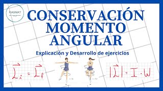 Conservación del Momento Angular [upl. by Suhploda]