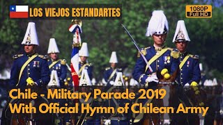 The Latin Prussia  Chile Military parade with quotLos Viejos Estandartesquot 1080P [upl. by Ches]