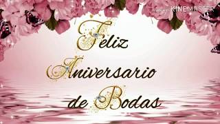 Aniversario de Bodas  para dedicar en ese día especial [upl. by Lad]