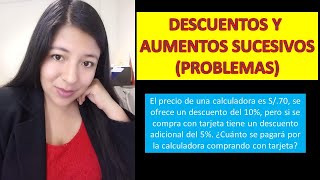 PROBLEMAS DE AUMENTOS Y DESCUENTOS SUCESIVOS PORCENTAJE [upl. by Ban]