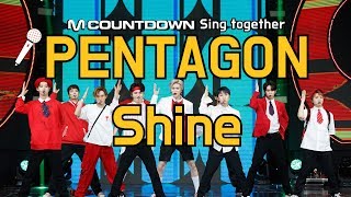 MCD Sing Together PENTAGON  Shine Karaoke ver [upl. by Becker]