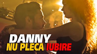 Danny  Nu pleca iubire oficial video 2018 [upl. by Kennett]