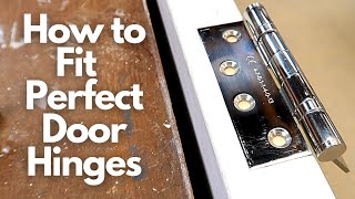 How to Fit Perfect Door Hinges [upl. by Marcie325]