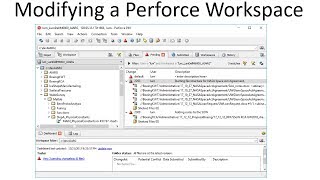 Modifying a Perforce Workspace [upl. by Steddman770]