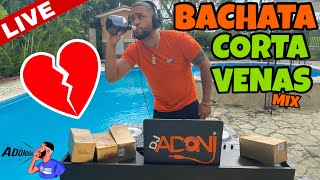 BACHATA CORTA VENAS VOL 2 💔🥃 MEZCLANDO EN VIVO DJ ADONI  BACHATA DE AMARGUE  😭🍺 ROMOOO [upl. by Aihsot]