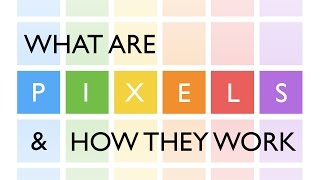 Demystifying Pixels What Are They and How Do They Function [upl. by Serafina]