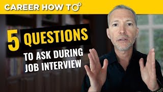 My Top 5 Questions To Ask in a Job Interview [upl. by Peria]