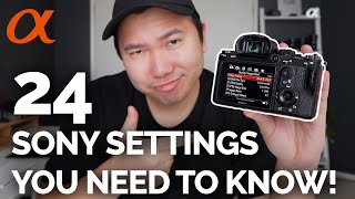 24 SONY CAMERA SETTINGS YOU NEED TO KNOW 2021 [upl. by Briant]