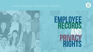 Employee Records and Privacy Rights [upl. by Abey]