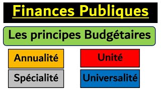 Finance Publiques S4 les 4 Principes Budgétaires [upl. by Irahs]