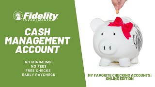 What is a Cash Management and How to Open one in Fidelity [upl. by Sirkin]