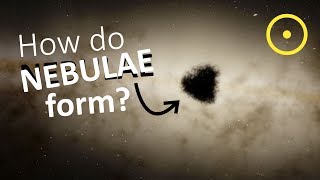 How Do Nebulae Form [upl. by Severn]