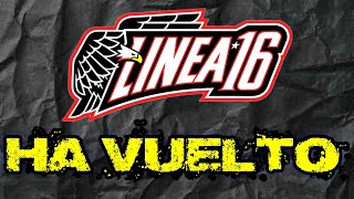 LINEA 16 regresa  EZ MODE 17 [upl. by Ynaffad]