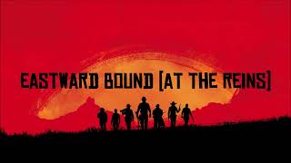 Eastward Bound  RDR Soundtrack [upl. by Thordia31]