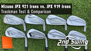 Mizuno JPX 921 Irons vs Mizuno JPX 919 Irons  Trackman Test amp Comparison [upl. by Shute]