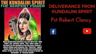 DELIVERANCE PRAYER FROM THE KUNDALINI SPIRIT [upl. by Grunenwald]