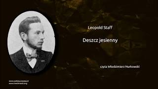 Leopold Staff  Deszcz jesienny [upl. by Domenico228]