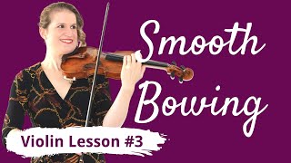 FREE Violin Lesson 3 for Beginners  SMOOTH BOWING [upl. by Nate]