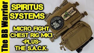 Spiritus Systems Micro Fight MK3 Chest Rig  SACK Overview [upl. by Alexandro]