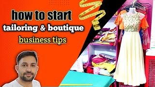 ✅how to start tailoring and boutique business  tailoring starting tips  queens way boutique [upl. by Fisoi984]