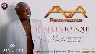 Sir Martin III  Te Necesito Aquí Audio Oficial  Salsa Urbana Romántica [upl. by Patty582]