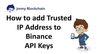 How to add trusted IP address to Binance API keys [upl. by Lexine]