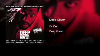 Dr Dre feat Snoop Doggy Dogg  Deep Cover [upl. by Jacinto]