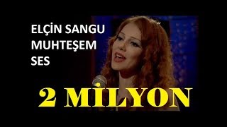 Elçin Sangu MuhteŞem Sesiyle Şarkı Söylüyor [upl. by Nickelsen]