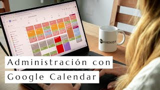 Administra tu tiempo con Google Calendar  Time Blocking Tips [upl. by Nennahs]