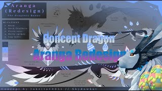 REDESIGN ARANGA  Im back D  Concept Dragon  Dragon adventure [upl. by Marilee144]