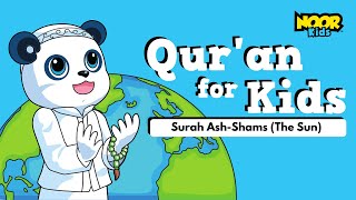 Surah Ash Shams With English Translation  Quran for Kids  Noor Kids [upl. by Ained367]