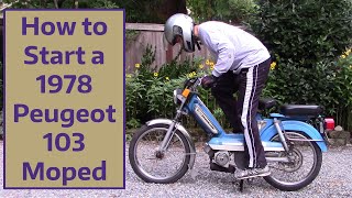 How to Start a 1978 Peugeot 103 Moped [upl. by Anerev]