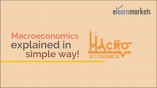 Macroeconomics explained in Simple Way [upl. by Ahcsatan]