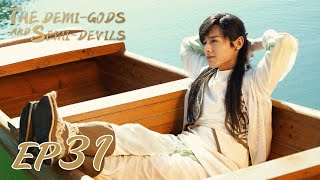 【ENG SUB】The DemiGods and SemiDevils EP31 天龙八部 Tony Yang Bai Shu Zhang Tian Yang [upl. by Neelyt]