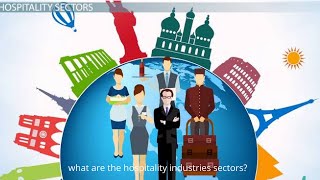 what are the hospitality industries sectors [upl. by Notsuh]