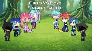 Boys vs Girls Singing battle GLMV [upl. by Neddy]