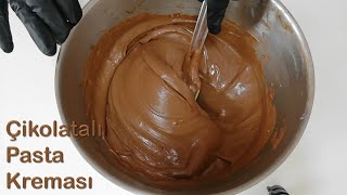 PASTANIN İÇİNDE VE DIŞINDA KULLANILABİLEN ÇİKOLATALI PASTA KREMASI 🍫🎂 [upl. by Baron]