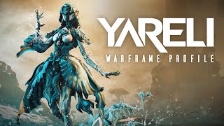 Warframe Profile  Yareli [upl. by Arotahs]