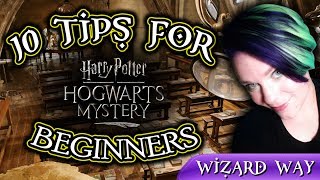 10 Tips for Hogwarts Mystery Beginners Full Explanation Spoiler Free [upl. by Noynek252]