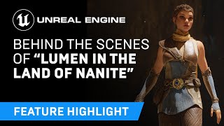 Behind the scenes of “Lumen in the Land of Nanite”  Unreal Engine 5 [upl. by Marieann197]