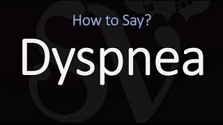 How to Pronounce Dyspnea CORRECTLY Meaning amp Pronunciation [upl. by Ttennaj]