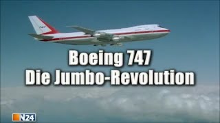 Boeing 747  Die Jumbo Revolution 1 [upl. by Ringo]