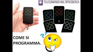 Come programmare un radiocomando multifrequenza [upl. by Clovis937]