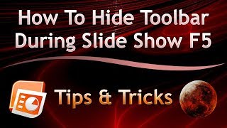 How To Hide Toolbar During Slide Show F5  Tips amp Tricks [upl. by Bancroft]