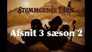 Stemmernes Tårn afsnit 3 sæson 2 [upl. by Harriett748]